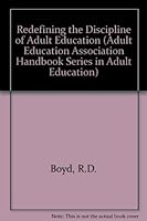 Redefining The Discipline Of Adult Education 0875894828 Book Cover