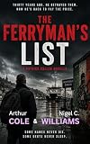  The Ferryman\'s List: A short story from the Abe Quince series of thrillers (English Edition)
