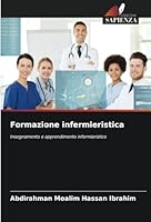 Formazione infermieristica: Insegnamento e apprendimento infermieristico (Italian Edition) 6208765447 Book Cover