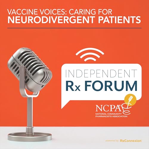 Vaccine Voices: Caring for Neurodivergent Patients