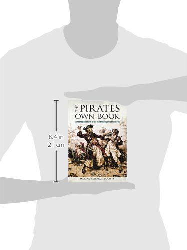 The Pirates Own Book: Authentic Narratives Of The Most Celebrated Sea Robbers (Dover Maritime) #TOP2