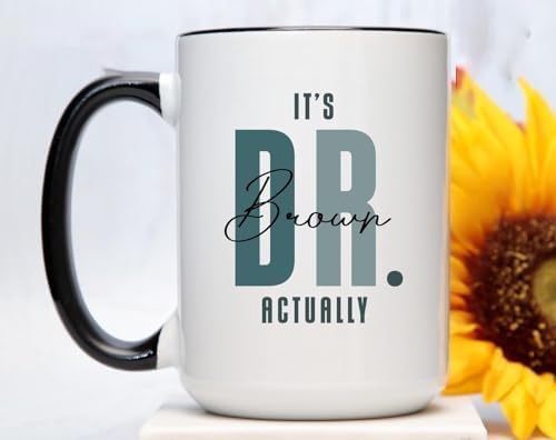 Personalized Custom Dr Coffee Mug, Gift For Doctor, It's Dr. Actually Cup, Phd Graduation Gift, Doctor Appreciation Gifts