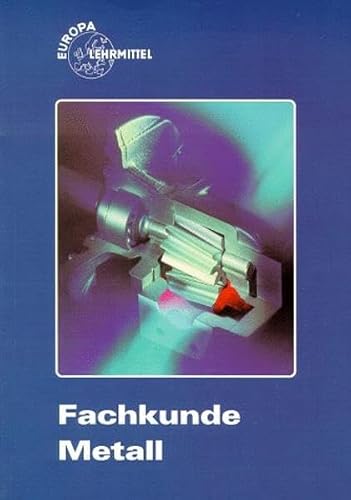 Ulrich Fischer - GEBRAUCHT Fachkunde Metall - Preis vom 02062023 050629 h