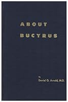 About Bucyrus B004BHD3DY Book Cover