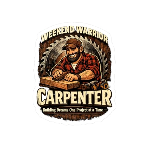 Weekend Warrior Carpenter Vinyl Decal 3