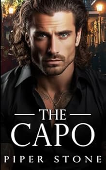 The Capo: A Dark Mafia Romance (Savage Empire)