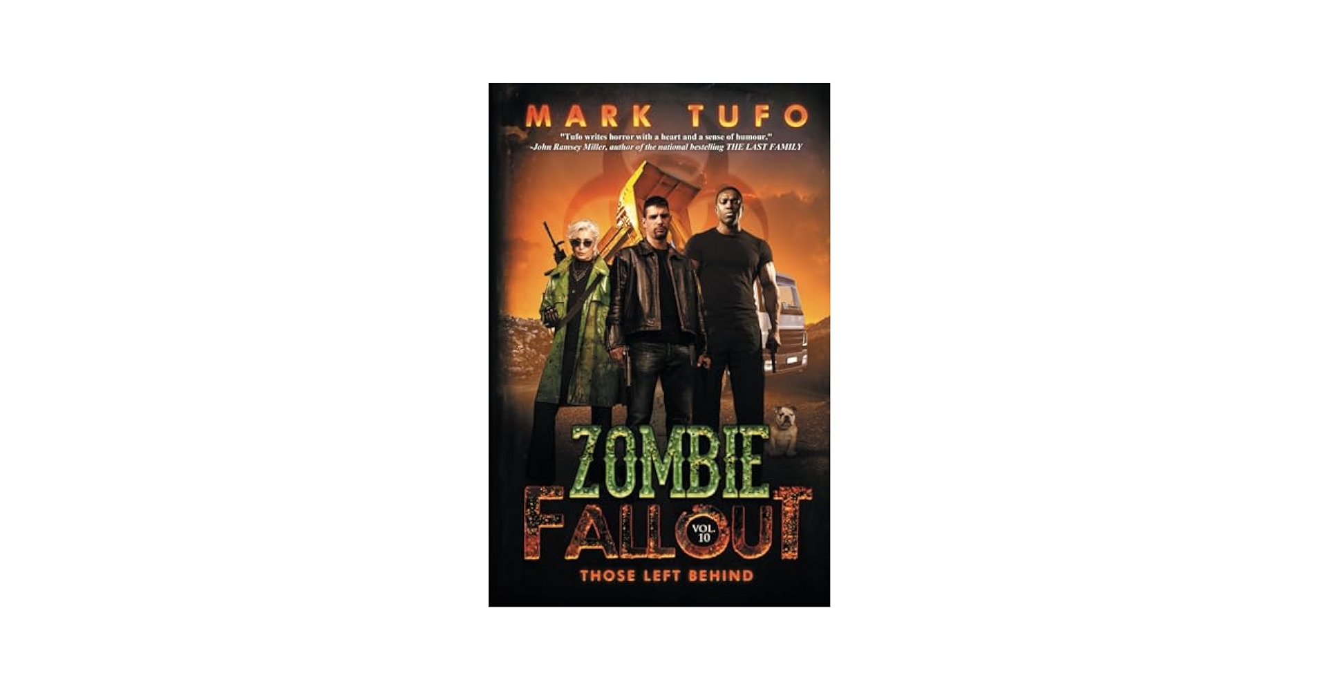 Zombie Fallout 10: Those Left Behind: A Michael Talbot