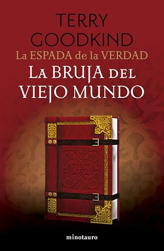 La Espada de la Verdad nº 10/17 La bruja del viejo mundo (Biblioteca Fantasía Épica)