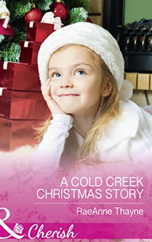 Cold Creek Christmas Story 0263251942 Book Cover