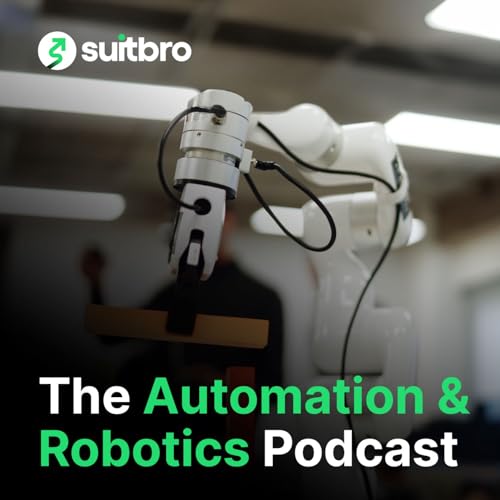 The Automation & Robotics Podcast cover art