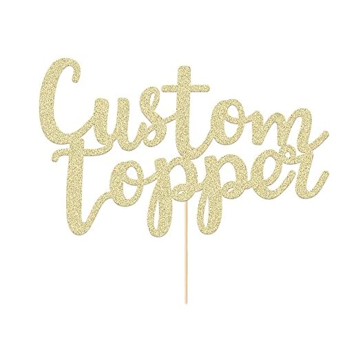 EDSG Personalized Cake Topper Birthday Cake Toppers 11 Colours Wedding Cake Topper with Any Text Numbers Double Sided Glitter Cake Decoration for Anniversary Baby Shower(Champagne Gold)