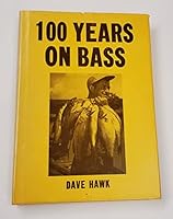 Hundred years on bass 0811103919 Book Cover
