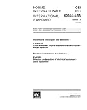 IEC 60364-5-55 Ed. 1.1 b:2002, Electrical installations of buildings - Part 5-55: Selection and...