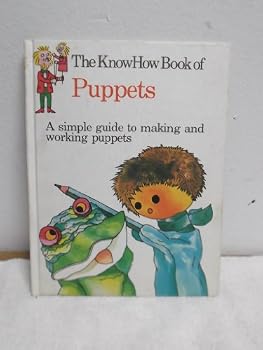 Hardcover The Knowhow book of puppets (The Knowhow books) Book