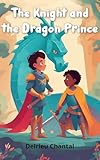 The Knight and the Dragon Prince (English Edition)