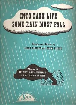 Sheet music Sheet Music Into Each Life Some Rain Must Fall The Ink Spots 23 Book