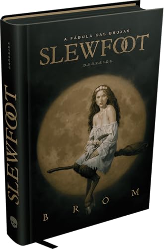 Slewfoot: A Fábula das Bruxas
