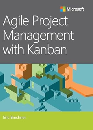 Agile Project Management with Kanban (Developer Best Practices)