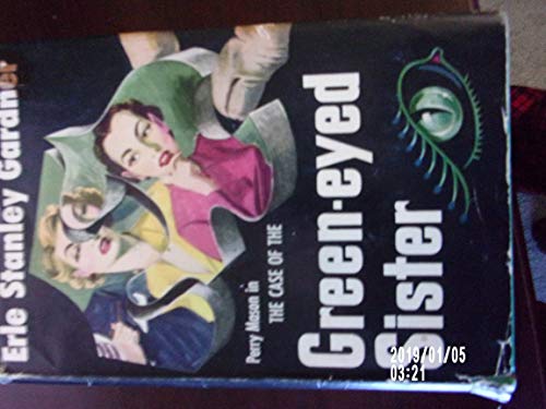 Perry Mason in The case Of the Green Eyed Sister B000TYHG6S Book Cover