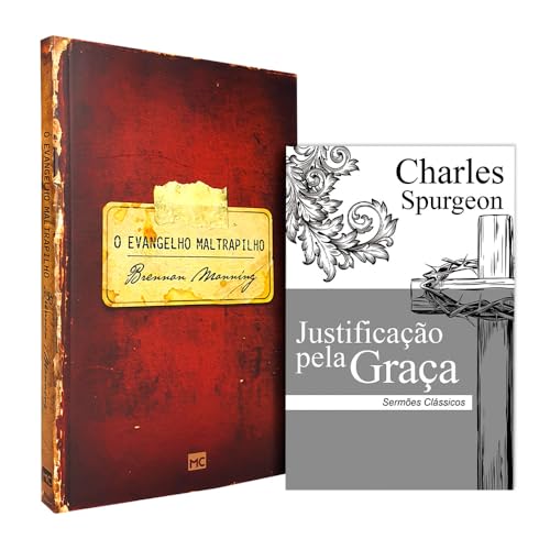 Kit O Evangelho Maltrapilho + Justificação pela Graça Charles Spu...