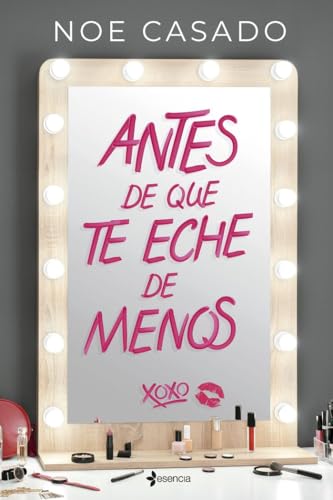 Antes de que te eche de menos: 2 (Romántica Contemporánea)