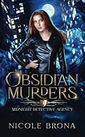 Obsidian Murders: An Urban Fantasy (The Midnight Detective Agency) B0CD8Z2JRP Book Cover