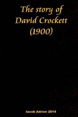 The story of David Crockett (1900)