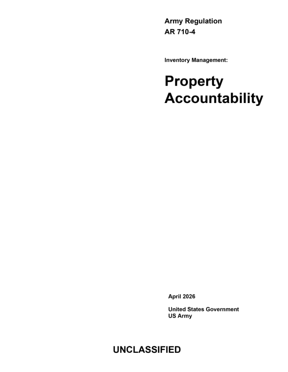 Army Regulation AR 710-4 Inventory Management: Property Accountability April 2026