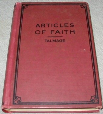 A Study of the Articles of Faith - Being a Cons... B001QL2KOG Book Cover