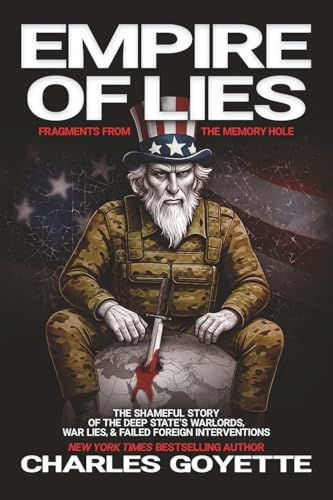 Empire of Lies: Fragments from the Memory Hole