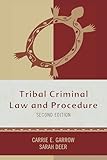 Tribal Criminal Law and Procedure (Tribal Legal Studies)