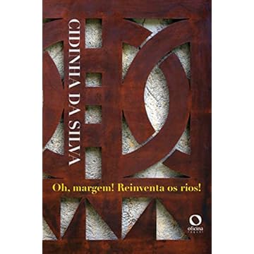 Capa do livro Oh,Margem! Reinventa os rios!