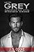 Just like Grey (The Complete Collection ONE) (Billionaire Romance Book 1)