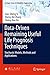 Data-Driven Remaining Useful Life Prognosis Techniques: Stochastic Models, Methods and Applications (Springer Series in Reliability Engineering)