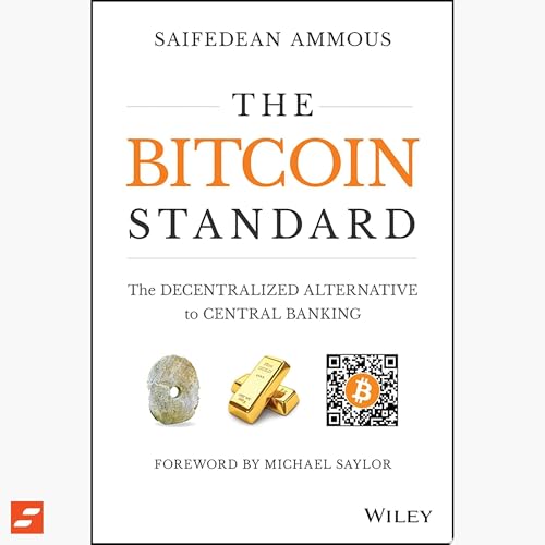 The Bitcoin Standard Summary | Saifedean Ammous