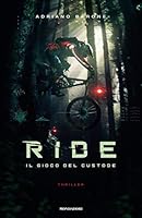 Ride: Il gioco del custode 8804706333 Book Cover