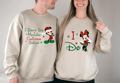 Christmas Couple M. ickey I Don't Do Matching Sweatshirt, M. innie I Do Sweatshirt, Funny Couples Christmas Sweatshirt, Christmas Couples Gifts, Family Christmas T-Shirt2
