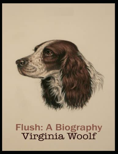 Flush: A Biography