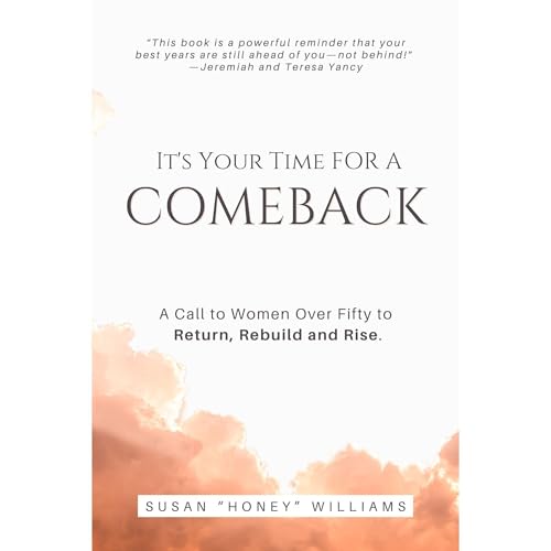 It&rsquo;s Your Time for a Comeback Audiolibro Por Susan Williams arte de portada
