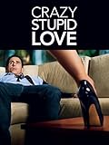 Crazy, Stupid, Love.