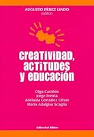 Creatividad, Actitudes y Educacion 9507864334 Book Cover