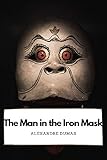 tutanchamun maske original  The Man in the Iron Mask: With original illustrations (English Edition)