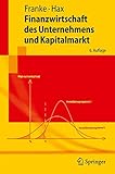 Finanzwirtschaft des Unternehmens und Kapitalmarkt (Springer-Lehrbuch)