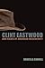 Clint Eastwood and Issues of American Masculinity