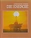 Produktbild Lebendiges Wissen - DIE ENERGIE