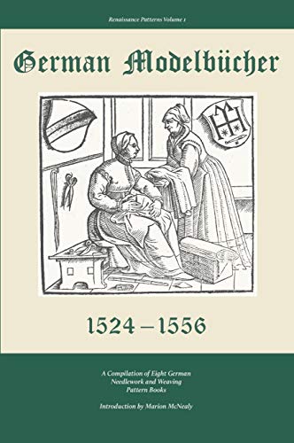 👏📂📖📔 Télécharger 📱🔊 German Modelbucher 1524-1556: A compilation of eight German needlework and weaving pattern books (Re Livre eBook France