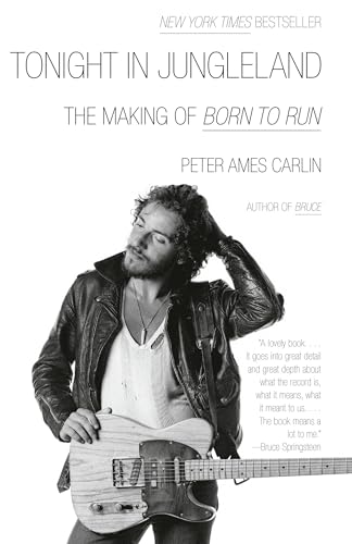 Tonight in Jungleland: The Making of Born to Run image 2