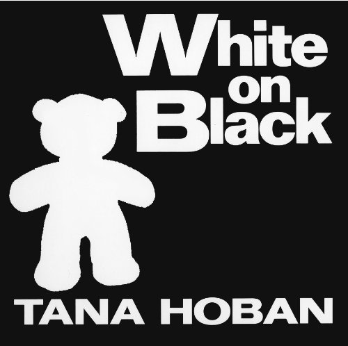 Black on White by Hoban, Tana (1993) Board book B00OHXF30S Book Cover