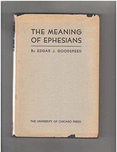 The meaning of Ephesians, B00085Z8ZE Book Cover
