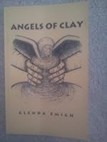 Angels of Clay 0964856131 Book Cover